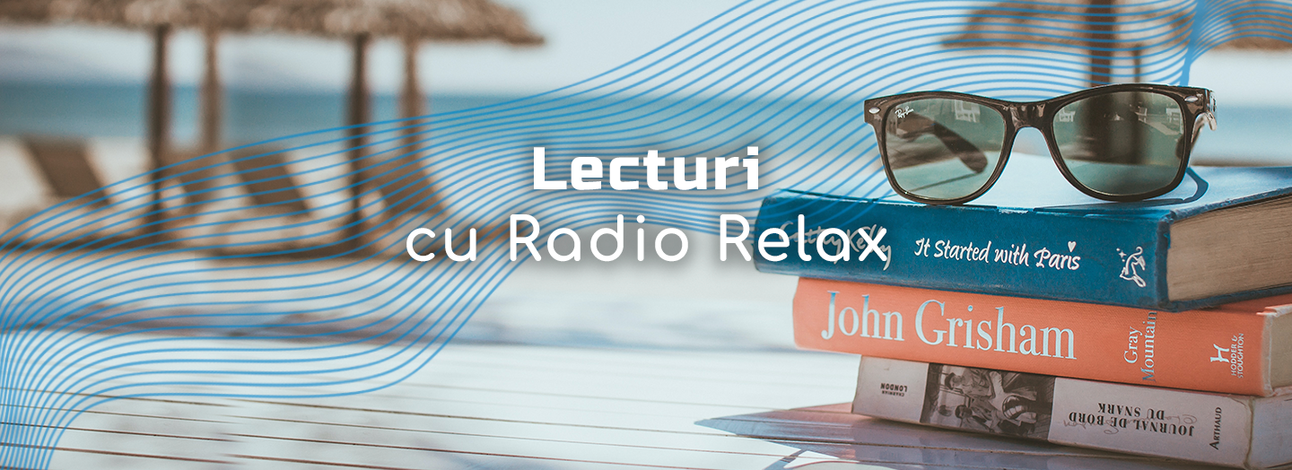 Lecturi cu Radio Relax Vara